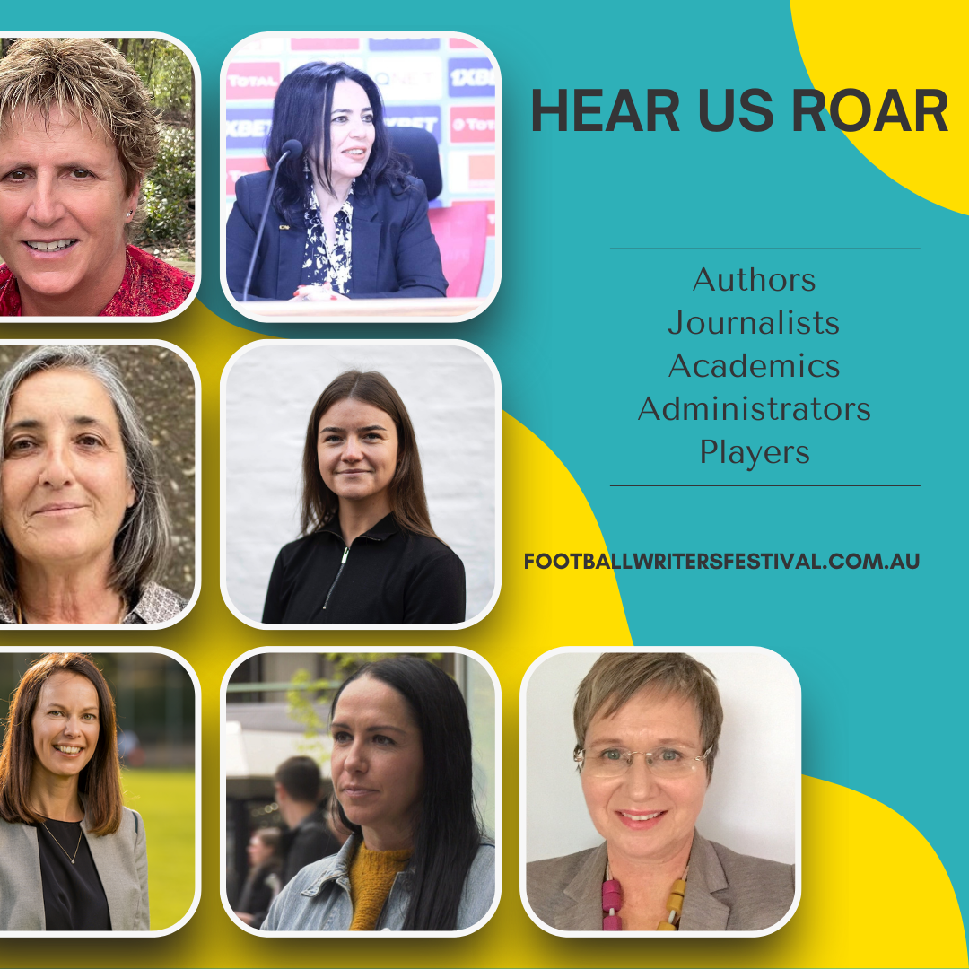 Football Writers' Festival Theme 1 - Hear Us Roar